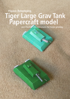 Tiger Large Grav Tank and Cheetah SPG Papercraft models