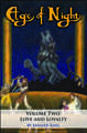 Age of Night (Volume 2: Love & Loyalty)