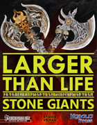 Larger than Life 3: Stone Giants
