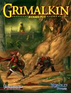 Grimalkin for Pathfinder RPG