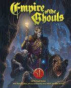 Empire of the Ghouls for 5th Edition