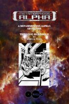 Metamorphosis Alpha: The Long Hard Mile