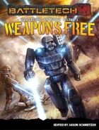 BattleTech: Weapons Free: BattleCorps Anthology Vol. 3