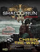 Shadowrun: Missions: Chasin\' the Wind (5A-01)