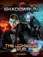 Shadowrun: The Johnson Run