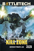 BattleTech: Kill Zone (BattleCorps Anthology Vol. 7)
