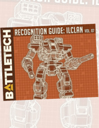 BattleTech: Recognition Guide: ilClan Vol. 7