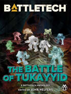 BattleTech: The Battle for Tukayyid (A BattleTech Anthology)