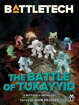 BattleTech: The Battle for Tukayyid (A BattleTech Anthology)