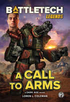 BattleTech Legends: A Call to Arms