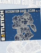 BattleTech: Recognition Guide: ilClan Vol. 15