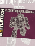 BattleTech: Recognition Guide: ilClan Vol. 18