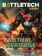 BattleTech Legends: Lethal Heritage (Blood of Kerensky, Book 1)