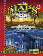 MAPS 2: Places of Legend