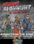 Urban Manhunt: Songs from the Zone