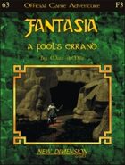 Fantasia: A Fool's Errand--Adventure F3