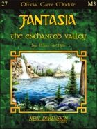 Fantasia: The Enchanted Valley--Module M3