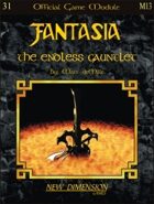 Fantasia: The Endless Gauntlet--Module M13