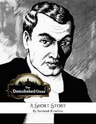 The Demolished Ones: A Short Story (Fiction)