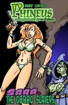 Phineus 27 Sara Vs. The Gobbo Slavers 1