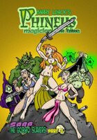Phineus 28 Sara Vs. The Gobbo Slavers 2