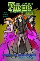 The Complete Phineus Volume 6