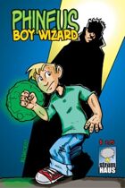 Phineus 18- Boy Wizard