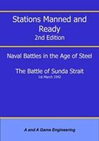 Stations Manned and Ready - 2nd Edition - Battle of Sunda Strait