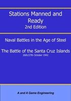 Stations Manned and Ready - 2nd Edition - Battle of the Santa Cruz Islands