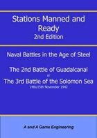 Stations Manned and Ready - 2nd Edition - 2nd Battle of Guadalcanal