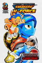 Sneakers & the U-Force #2