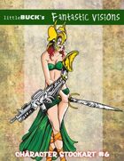 Little Buck's Fantastic Visions #6
