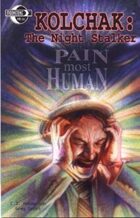 Kolchak the Night Stalker: Pain Most Human
