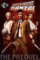 Buckaroo Banzai: Prequel #1
