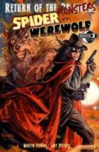 Return of the Monsters: The Spider vs Werewolf