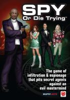Spy or Die Trying