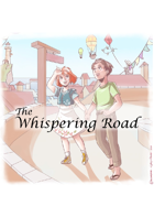 The Whispering Road