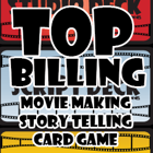 Top Billing, The Movie Making Card Game