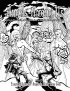 Angels Among Us (For Part-Time Gods)