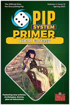 Pip System Primer #12 - Urban Fantasy