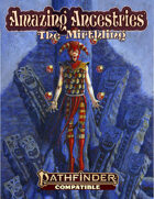 Amazing Ancestries: The Mirthling