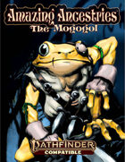 Amazing Ancestries: The Mogogol