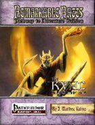 Remarkable Races Pathway to Adventure: The Kval