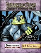 Remarkable Races Pathway to Adventure: The Mogogol