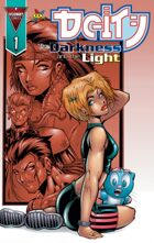 Deity - The Darkness and the Light #1