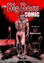 Big Boss Comic: The Instagram Comic with lots of Action, Romance, and a cool James Bond-like Anti-Hero! (Big Boss: Gun For Hire Book 2)