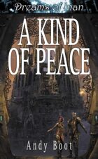 Dreams of Inan: A Kind of Peace