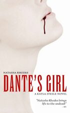 Dante's Girl (A Kayla Steele Novel, Book 1)