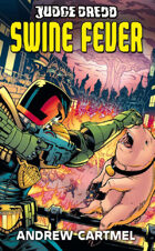 Judge Dredd: Swine Fever