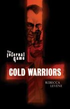 The Infernal Game: Cold Warriors